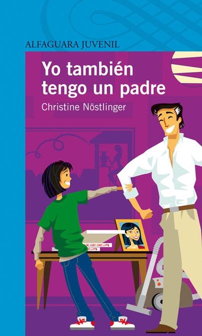 YO TAMBIEN TENGO UN PADRE | 9788420449180 | NOSTLINGER, CHRISTINE