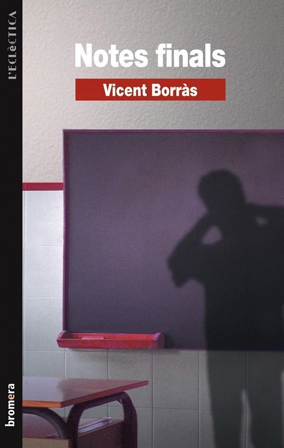 NOTES FINALS | 9788476603697 | BORRÀS CASTANYER, VICENT