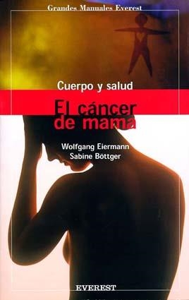 EL CÁNCER DE MAMA | 9788424125899 | SABINE BÖTTGER/WOLFGANG EIERMANN