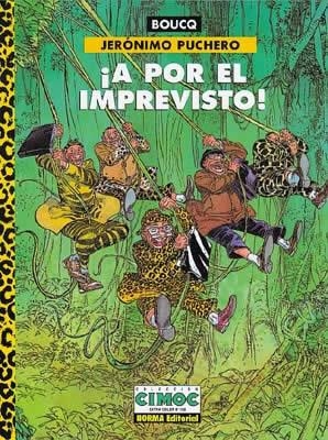 JERONIMO PUCHERO: ¡A POR EL IMPREVISTO! | 9788479048488 | BOUCQ, FRANÇOIS