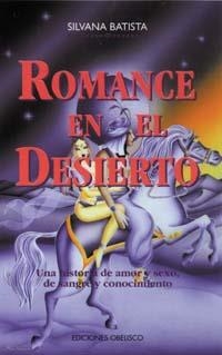 ROMANCE EN EL DESIERTO | 9788477206774 | BATISTA, SILVANA