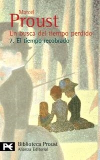 EN BUSCA DEL TIEMPO PERDIDO. 7. EL TIEMPO RECOBRADO | 9788420638065 | PROUST, MARCEL