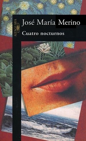 CUATRO NOCTURNOS | 9788420478470 | MERINO, JOSÉ MARÍA