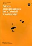 CRITERIS PSICOPEDAGÒGICS PER A L'ATENCIÓ A LA DIVERSITAT | 9788439344483 | ONRUBIA I GOÑI (COORD.), XAVIER