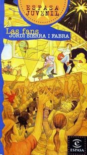 LAS FANS | 9788423990603 | JORDI SIERRA I FABRA