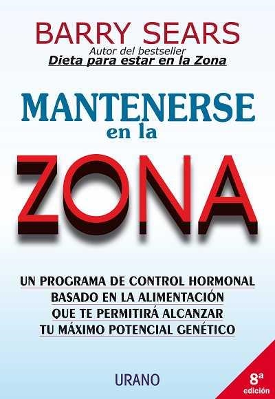 MANTENERSE EN LA ZONA | 9788479532826 | SEARS, BARRY