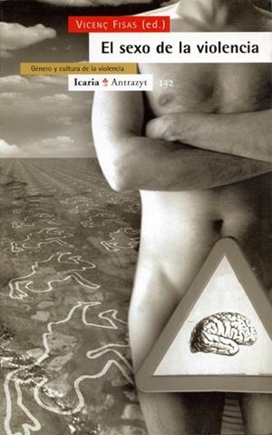 SEXO Y LA VIOLENCIA, EL | 9788474263954