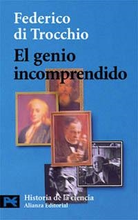 EL GENIO INCOMPRENDIDO | 9788420639703 | DI TROCCHIO, FEDERICO