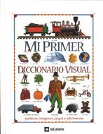 MI PRIMER DICCIONARIO VISUAL | 9788424600990 | VARIOS AUTORES