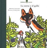 LA ZORRA Y EL GALLO | 9788424619763