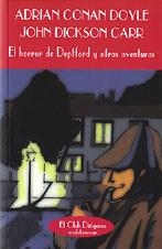 EL HORROR DE DEPTFORD | 9788477022664 | DOYLE, ADRIAN CONAN/CARR, J. DICKSON