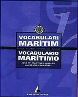 VOCABULARIO MARÍTIMO | 9788474861051 | MARTÍNEZ HIDALGO, JOSÉ MARÍA/CARBONELL RELAT, LAUREANO