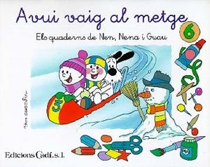 AVUI VAIG AL METGE 6 | 9788447407859 | FRANCISCO CAPDEVILA BLANCO