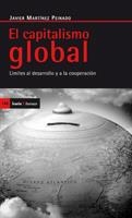 CAPITALISMO GLOBAL, EL | 9788474264289 | MARTÍNEZ PEINADO, JAVIER