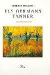 ELS GERMANS TANNER | 9788482565439 | ROBERT WALSER