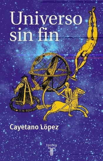 UNIVERSO SIN FIN | 9788430603664 | LOPEZ MARTINEZ, CAYETANO
