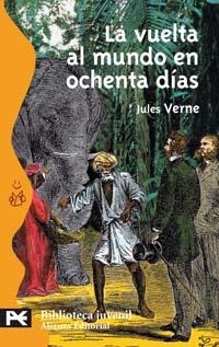 LA VUELTA AL MUNDO EN OCHENTA DÍAS | 9788420636825 | VERNE, JULES