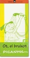 OT, EL BRUIXOT 5 | 9788424602659 | PICANYOL
