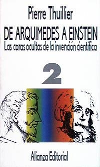 DE ARQUÍMEDES A EINSTEIN | 9788420604886 | THUILLIER, PIERRE