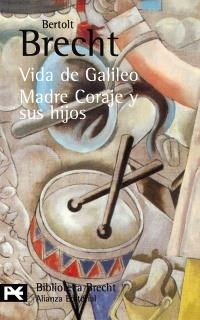 VIDA DE GALILEO. MADRE CORAJE Y SUS HIJOS | 9788420637099 | BRECHT, BERTOLT