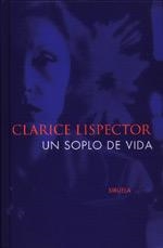 UN SOPLO DE VIDA | 9788478444724 | LISPECTOR, CLARICE