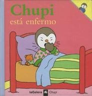 CHUPI ESTÁ ENFERMO | 9788424608514 | COURTIN, THIERRY
