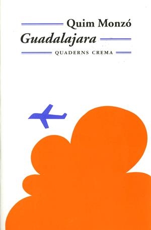 GUADALAJARA | 9788477272939 | MONZÓ, QUIM