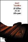 EL LLIBRE DE LES MOSQUES | 9788484370215 | EMILI TEIXIDOR