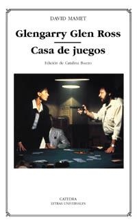 GLENGARRY GLEN ROSS; CASA DE JUEGOS | 9788437617909 | MAMET, DAVID