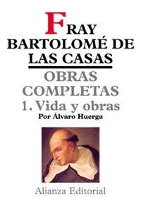 VIDA Y OBRAS | 9788420640617 | LAS CASAS, BARTOLOMÉ DE