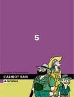 L'ALIGOT SAVI 5 | 9788424601454 | PICANYOL