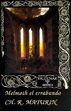 MELMOTH EL ERRABUNDO | 9788477021704 | MATURIN, CHARLES ROBERT