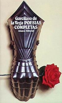POESÍAS COMPLETAS | 9788420617763 | VEGA, GARCILASO DE LA