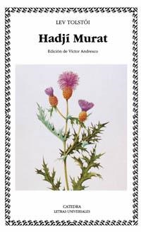HADJÍ MURAT | 9788437614984 | TOLSTÓI, LEV