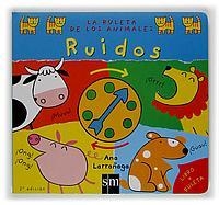 RUIDOS DE ANIMALES | 9788434867857 | LARRAÑAGA, ANA