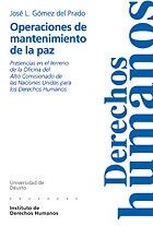 OPERACIONES DE MANTENIMIENTO DE LA PAZ | 9788474855760 | GÓMEZ DEL PRADO, JOSÉ L.