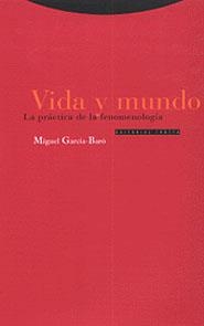 VIDA Y MUNDO | 9788481642926 | GARCÍA-BARÓ, MIGUEL