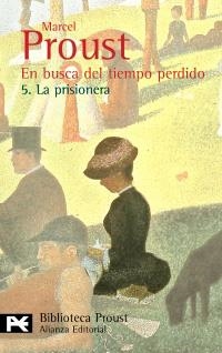 EN BUSCA DEL TIEMPO PERDIDO. 5. LA PRISIONERA | 9788420638041 | PROUST, MARCEL