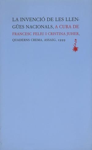 LA INVENCIÓ DE LES LLENGÜES NACIONALS | 9788477272540 | FELIU, FRANCESC