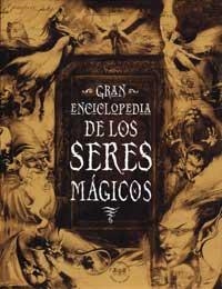 LA GRAN ENCICLOPEDIA DE LOS SERES MÁGICOS | 9788479015794 | CRYPTOZOOLOGICA DE LONDRES, SOCIEDAD