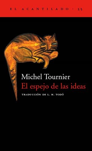 EL ESPEJO DE LAS IDEAS | 9788495359254 | TOURNIER, MICHEL