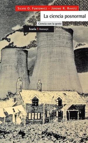 CIENCIA POSNORMAL, LA | 9788474264425 | FUNTOWICZ, SILVIO/RAVETZ, JEROME R.