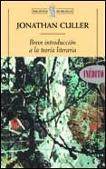 BREVE INTRODUCCIÓN A LA TEORÍA LITERARIA | 9788484321330 | JONATHAN CULLER