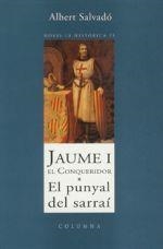 JAUME I EL CONQUERIDOR. | 9788483009802 | ALBERT SALVADÓ