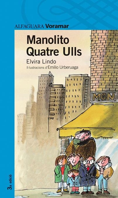 MANOLITO QUATRE ULLS | 9788481943467 | LINDO, ELVIRA