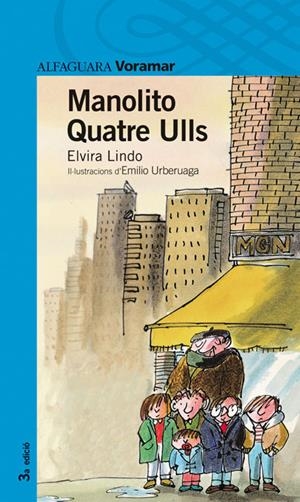 MANOLITO QUATRE ULLS | 9788481943467 | LINDO, ELVIRA