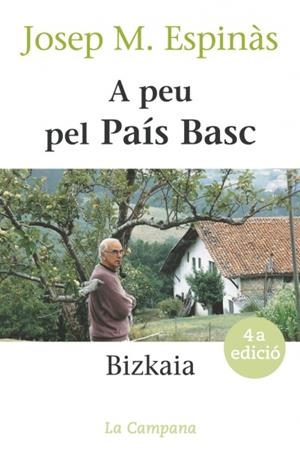 A PEU PEL PAÍS BASC | 9788488791863 | ESPINÀS, JOSEP MARIA
