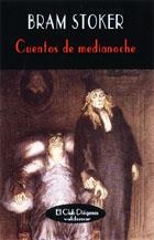 CUENTOS DE MEDIANOCHE | 9788477023005 | STOKER, BRAM