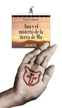 ANA Y EL MISTERIO DE LA TIERRA DE MU | 9788420792392 | DOMENE, FRANCISCO
