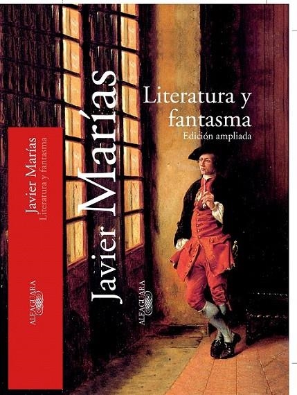 LITERATURA Y FANTASMA | 9788420442464 | MARÍAS, JAVIER